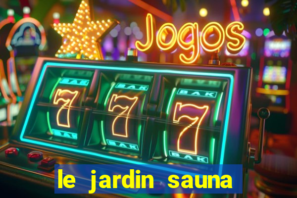 le jardin sauna porto alegre